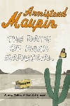 Book review: The Days of Anna Madrigal, by Armistead Maupin