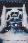 Book review: Slow River, by Nicola Griffith