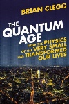 Book review: The Quantum Age, by Brian Clegg