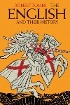 Book review: The English and Their History, by Robert Tombs