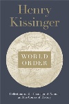 Book review: World Order: Reflections on the Character of Nations and the Course of History, by Henry Kissinger