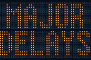 Major delays Major delays