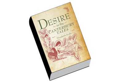 Book review: Desire in the Canterbury Tales, by Elizabeth Scala Book review: Desire in the Canterbury Tales, by Elizabeth Scala