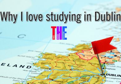 Why I love studying in Dublin