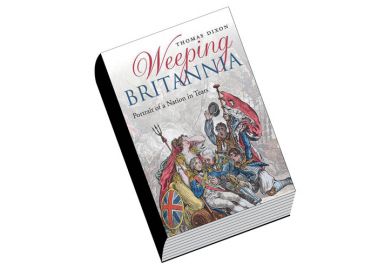 Review: Weeping Britannia, by Thomas Dixon Review: Weeping Britannia, by Thomas Dixon