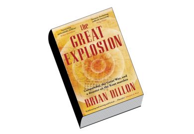 Book review: The Great Explosion: Gunpowder, the Great War and a Disaster on the Kent Marshes, by Brian Dillon Book review: The Great Explosion: Gunpowder, the Great War and a Disaster on the Kent Marshes, by Brian Dillon