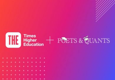 Times Higher Education and Poets&Quants Times Higher Education and Poets&Quants