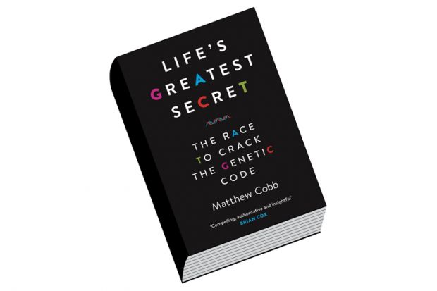 Book review: Life’s Greatest Secret: The Race to Crack the Genetic Code, by Matthew Cobb Book review: Life’s Greatest Secret: The Race to Crack the Genetic Code, by Matthew Cobb