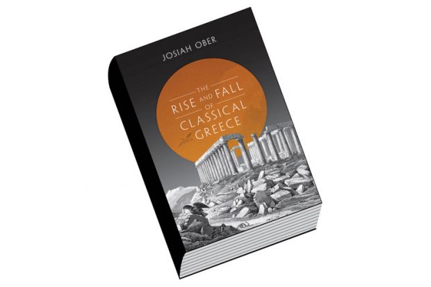 Book review: The Rise and Fall of Classical Greece, by Josiah Ober Book review: The Rise and Fall of Classical Greece, by Josiah Ober