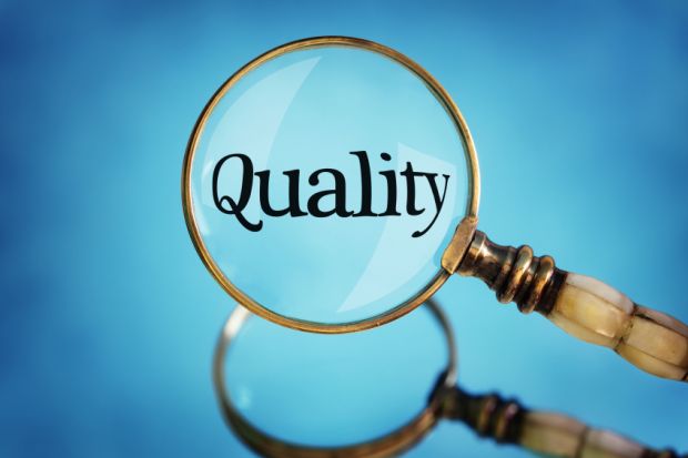 Quality under magnifying glass